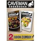 paleo pressure cooker recipes and paleo grilling recipes 2 book combo caveman cookbooks 