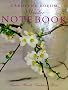 Winter Notebook: Garden, Hearth, Traditions, Home