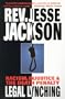 Legal Lynching: Racism, Injustice and the Death Penalty