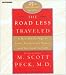 Books : The Road Less Traveled, 25th Anniversary Edition : A New Psychology of Love, Traditional Values, and Spritual Growth