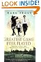 The Greatest Game...