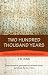 Two Hundred Thousand Years: Stories About the Incredible Human Journey