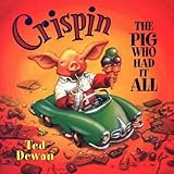 Crispin, the pig who had it all