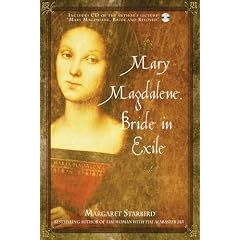 Mary Magdalene, Bride in Exile