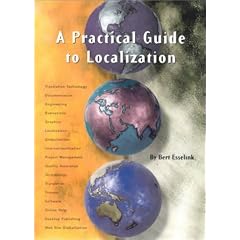 A Practical Guide to Localization (Language International World Directory, 4)