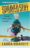 Sprayed Stiff: A Hair-raising Mystery