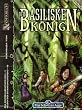 Das Schwarze Auge, Der Basiliskenk�nig