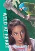 Wild at Heart  (Time to Fly, 10)
