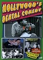Hollywood's Dental Comedy