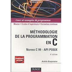 M�thodologie de la programmation en C : Norme C 99 - API POSIX
