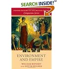 Click here to buy Environment and Empire (Oxford History of the British Empire Companion) by William Beinart and Lotte Hughes.