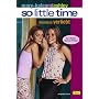 mary-kateandashley - So little time, Bd. 6: Heimlich verliebt