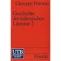 Geschichte der italienischen Literatur II. Vom Barock bis zur Romantik.