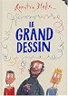 Le Grand Dessin