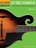 Easy Songs for Mandolin: Supplementary Songbook to the Hal Leonard Mandolin Method (Hal Leonard Mandolin Method: Supplement to Any Mandolin Method)