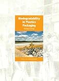 Biodegradability in plastics packaging