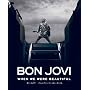 BON JOVI WHEN WE WERE BEAUTIFUL (ShoPro Books)