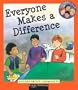Everyone Makes a Difference: A Story about Community