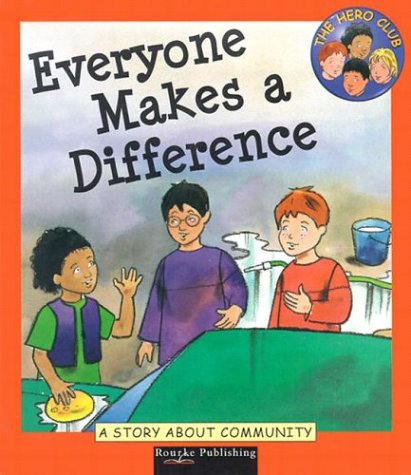 Everyone Makes a Difference: A Story about Community