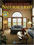 Homes Filled With Natural Light: 223 Sunny Home Plans for All Regions