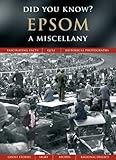 Epsom : a miscellany