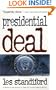 Presidential Deal
