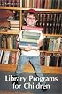 Library Programs for Children