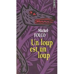 Un loup est un loup