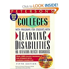 Peterson's Colleges With Programs for Students With Learning Disabilities or Attention Deficit Disorders (Peterson's Colleges With Programs for Students ... Or Attention Deficit Disorders, 5th ed)