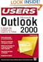 Microsoft Outlook 2000 Manual del Usuario: Manuales Users, en Espanol / Spanish (Manuales Users; Tu Puerta de Acceso Al Mundo Digital) (Spanish Edition)