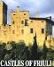 Book Castles of Friuli (Art & Architecture Series)