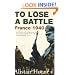 To Lose a Battle: France 1940