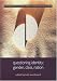 Questioning Identity: Gender, Class, Nation (Understanding Social Change)