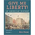 Give Me Liberty! (An American History) (Volume 1) (Package)