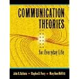 Communication Theories for Everyday Life