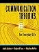 Communication Theories for Everyday Life