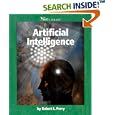 Artificial Intelligence (Watts Library: Computer Science) by Robert L. Perry
