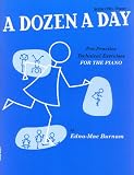 Produkt-Bild: A Dozen a Day 1. Klavier: Bk. 1