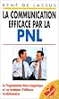 La communication efficace par la PNL