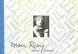 Man Ray intime : Edition bilingue fran�ais-anglais
