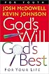 God's Will, God's Best: For Your Life