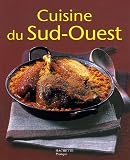 Revue Hachette Pratique  / Cuisine du Sud-Ouest
