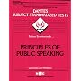 DSST Principles of Public Speaking (Dantes Series) (Dantes Series : No. 59)