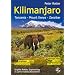 Kilimanjaro. Tanzania. Trekking-Reisef�hrer: Bergsteigen - Safari - Trekking