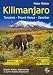  : Kilimanjaro. Tanzania. Trekking-Reisef&uuml;hrer: Bergsteigen - Safari - Trekking