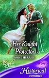 Her knight protector