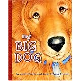 My Big Dog (A Golden Classic)