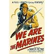 We are the Marines - Movie Poster