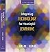  : Integrating Technology for Meaningful Learning