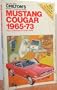 Mustang/Cougar 1965-73 (Chilton's Repair & Tune-Up Guides)
